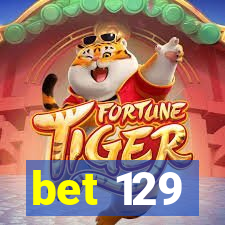 bet 129